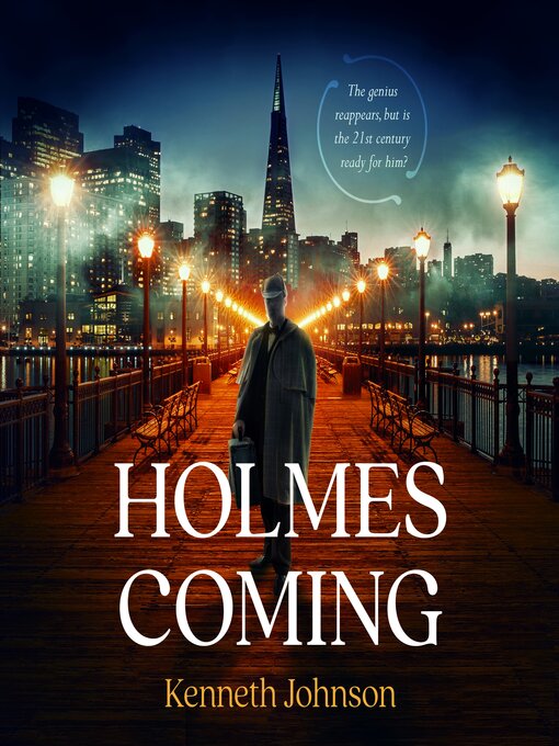 Title details for Holmes Coming by Kenneth Johnson - Available